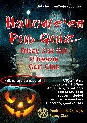 Dunfermline Carnegie Rotary Club Halloween Pub Quiz at Pitreavie Golf Club on 31st October, 2014. Tickets from info@rotarydc.org.uk